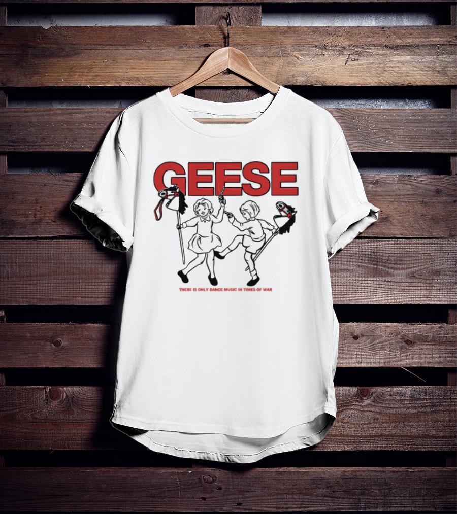 Geese There Is Only Dance Music In Times Of War Gaming Culture Squad T-Shirt