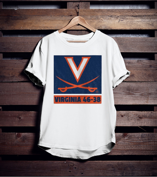 UVA Cavaliers Victory Hoos Did It Again Virginia 46-38 T-Shirt