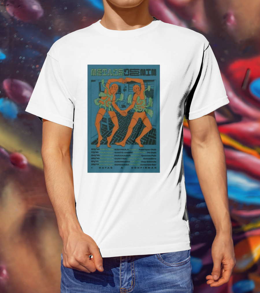 Metade De Mim October 2025 São Paulo Curitiba Tour Dates T-Shirt