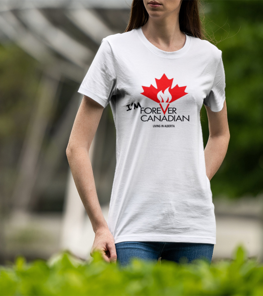 I'm Forever Canadian Living In Alberta Red Maple Leaf Flame Icon T-Shirt