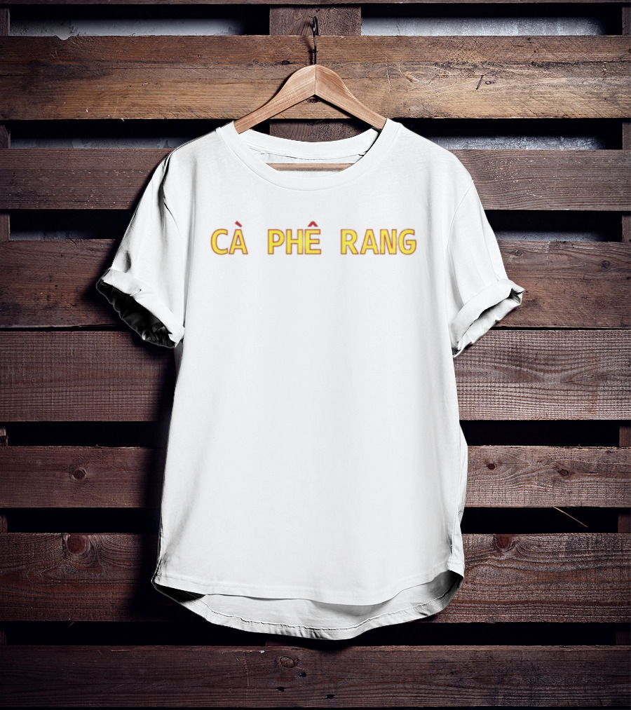 MattyMatheson Cà Phê Rang Bold Vietnamese Coffee Roasting Style T-Shirt