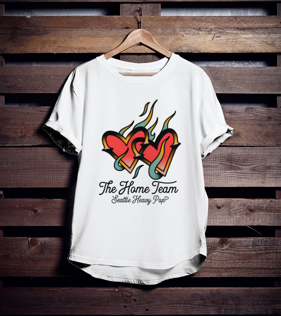 The Home Team Seattle Heavy Pop Burning Hearts T-Shirt