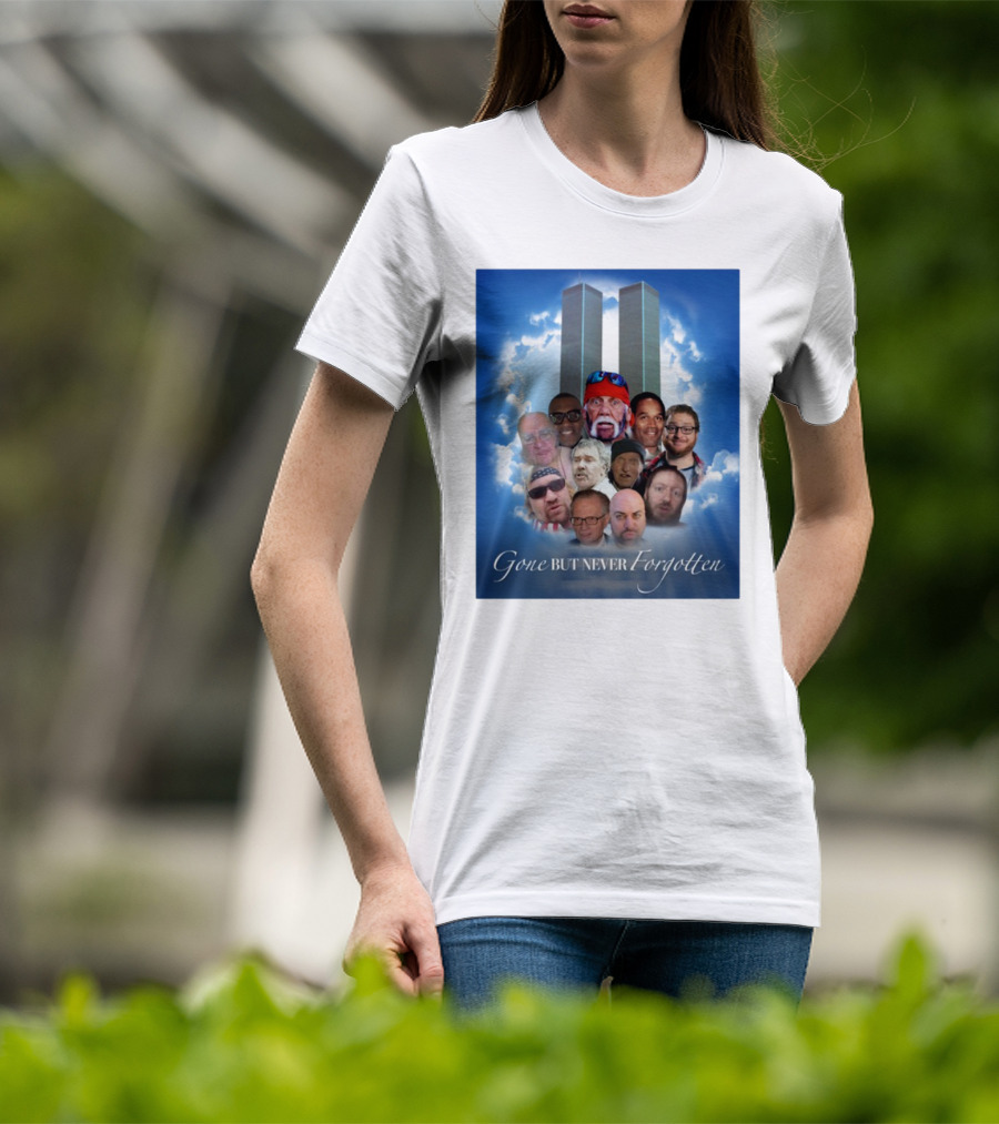 Gone But Never Forgotten Tribute With Twin Towers And Memorable Faces T-Shirt