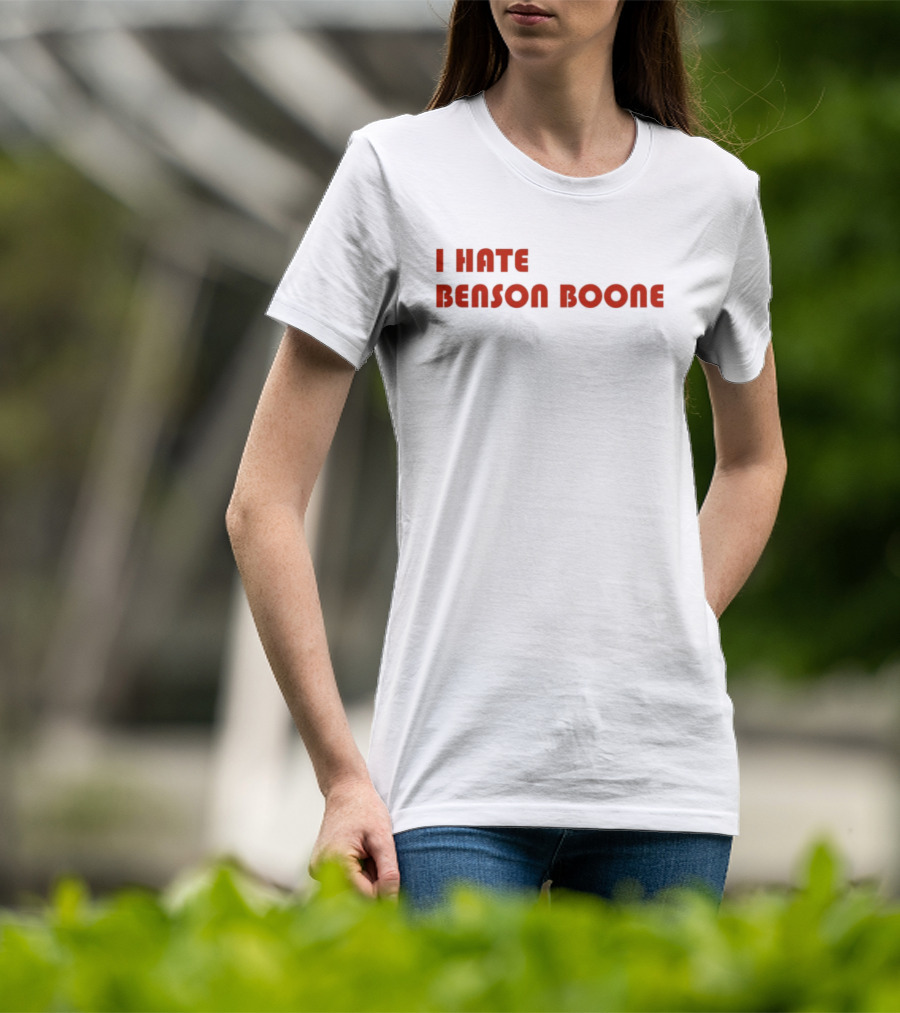 I Hate Benson Boone Bold Red Statement T-Shirt