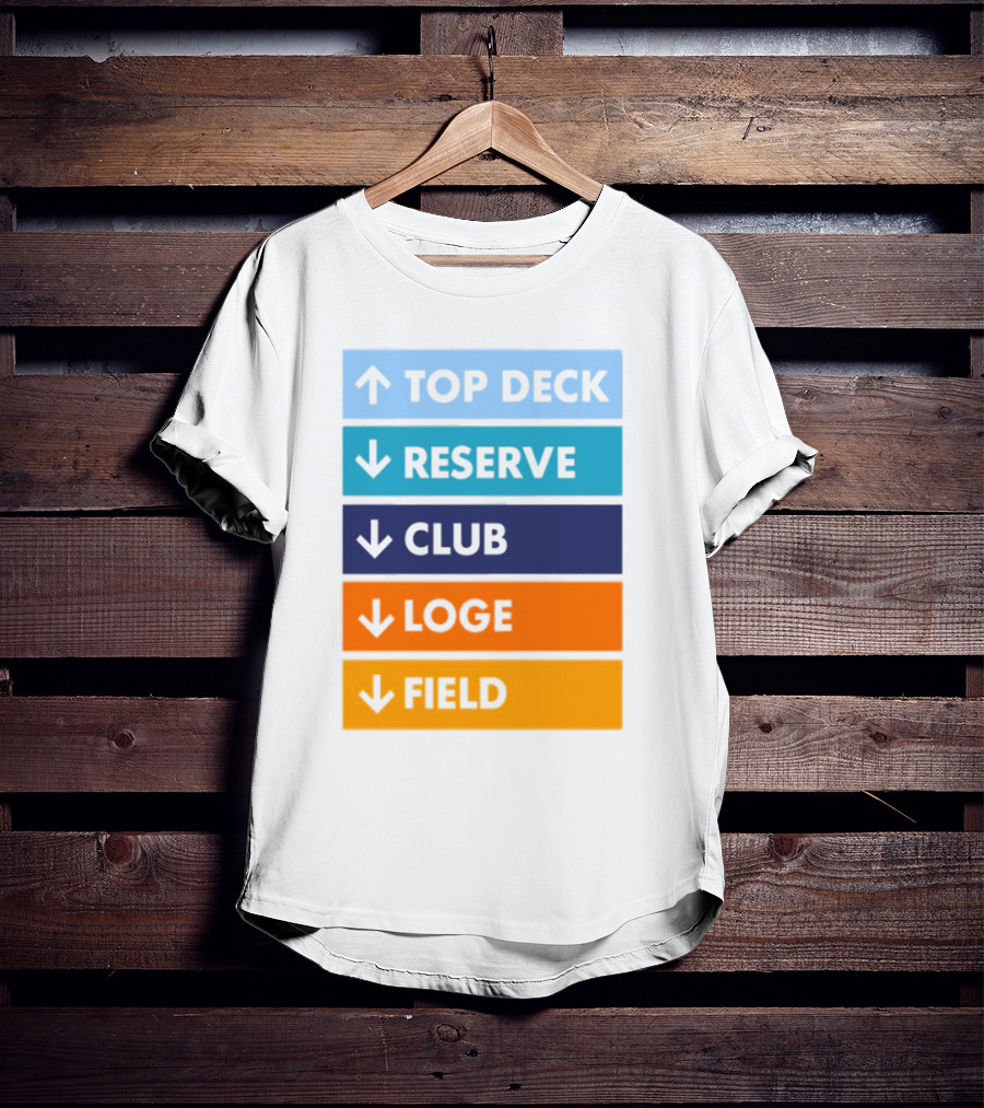 Top Deck Reserve Club Loge Field T-Shirt