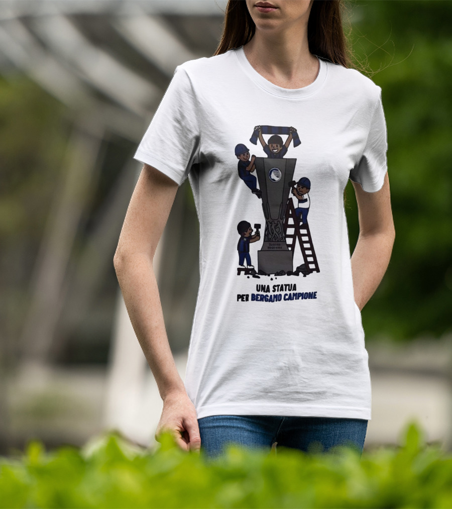 Dublino 22 05 2024 Europa League Cup Una Statua Per Bergamo Campione T-Shirt