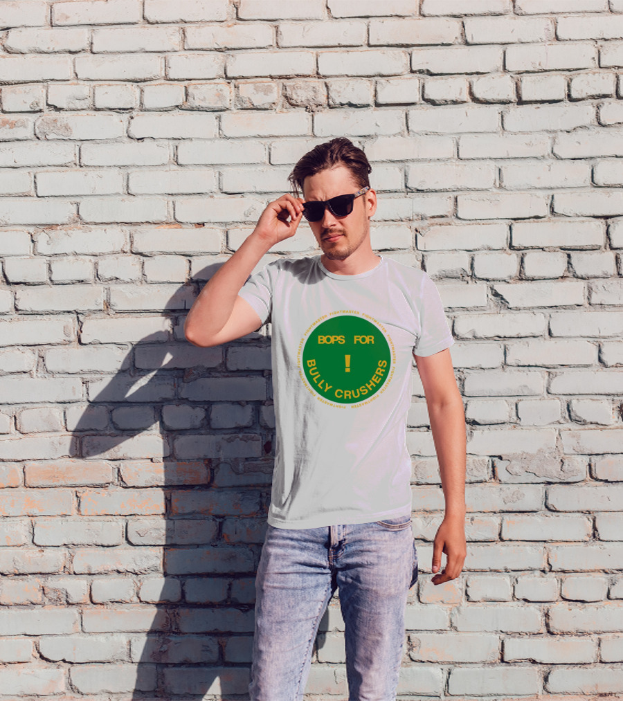 Bops For Bully Crushers Fightmastermusic Exclamation Circle Green Yellow T-Shirt