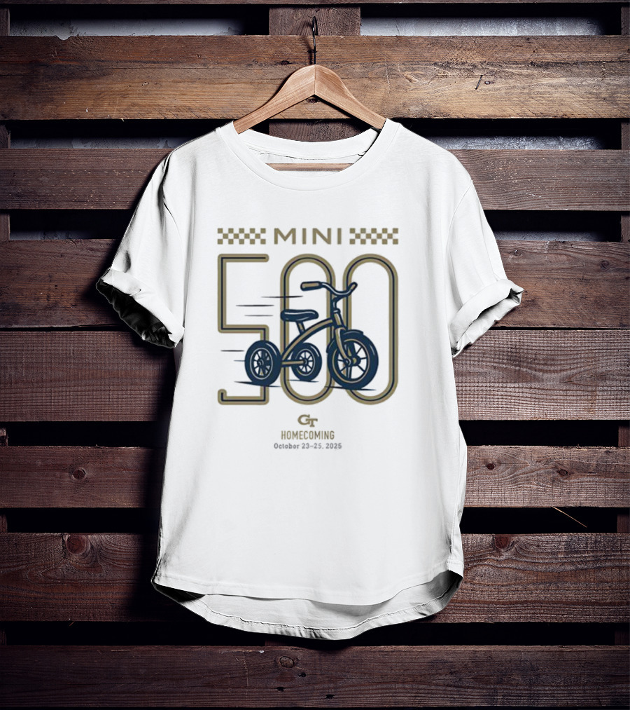 Georgia Tech Mini 500 Tricycle Race Homecoming October 23 25 2025 T-Shirt