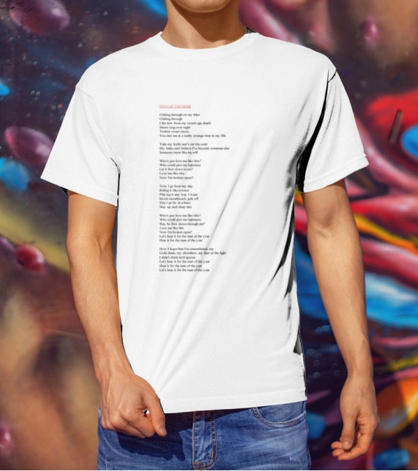 Man Of The Year Lyric Text From Sleep-In Room Style King Lines T-Shirt