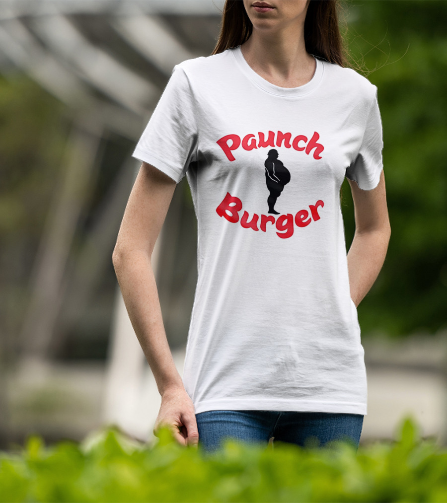 Paunch Burger Dollar Symbol Text Design T-Shirt