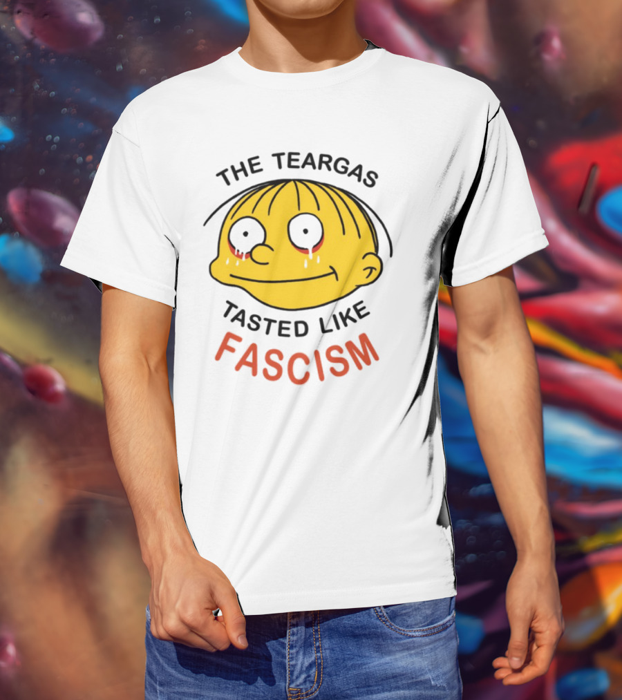 The Teargas Tasted Like Fascism Yellow Cartoon Face T-Shirt