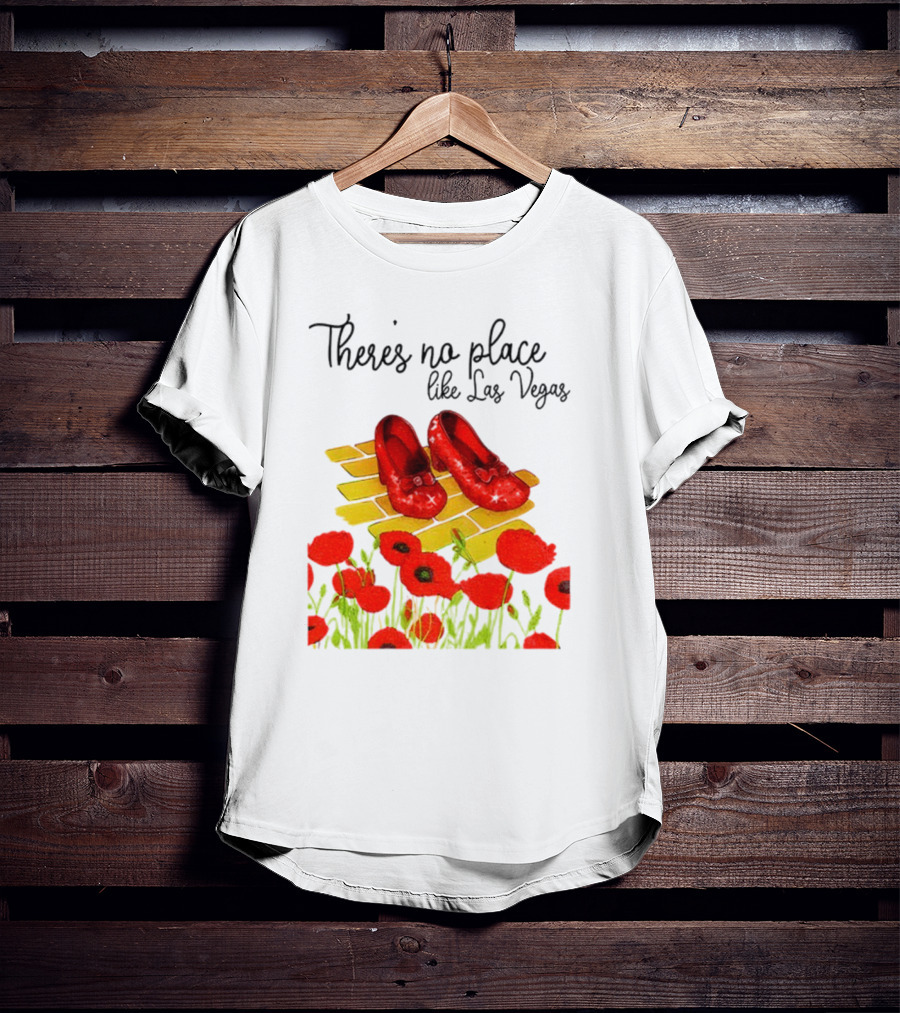 Wizard Of Oz Ruby Slippers Yellow Brick Road Poppies Las Vegas Magic T-Shirt