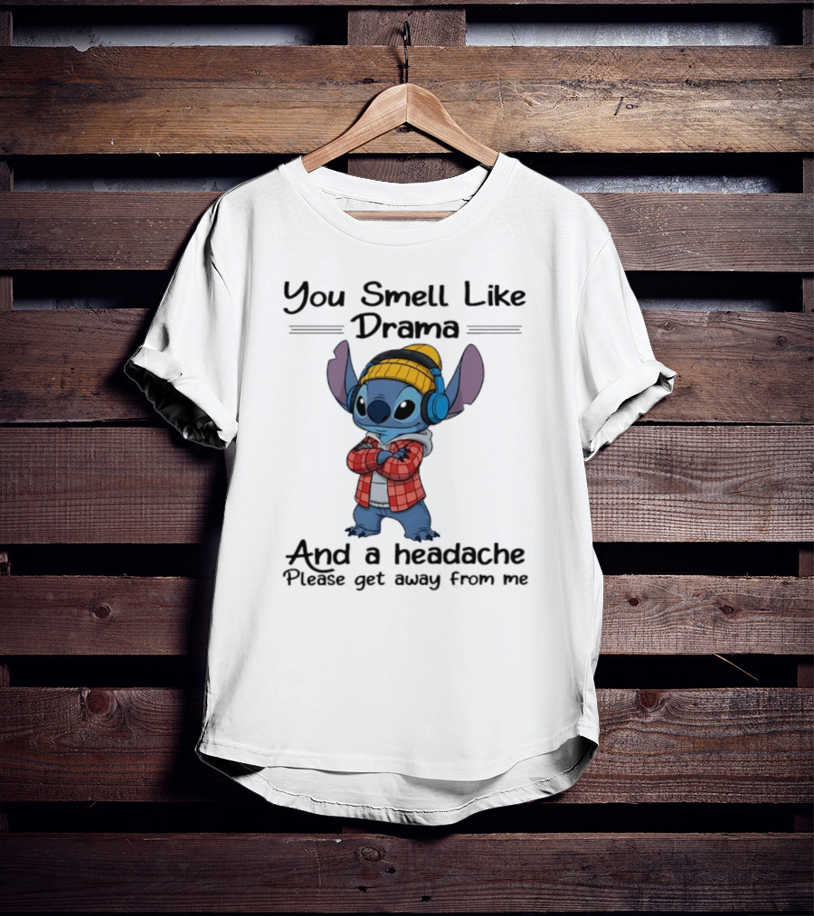 You Smell Like Drama And Headache Please Get Away From Me Stitch Headphones Plaid Beanie T-Shirt