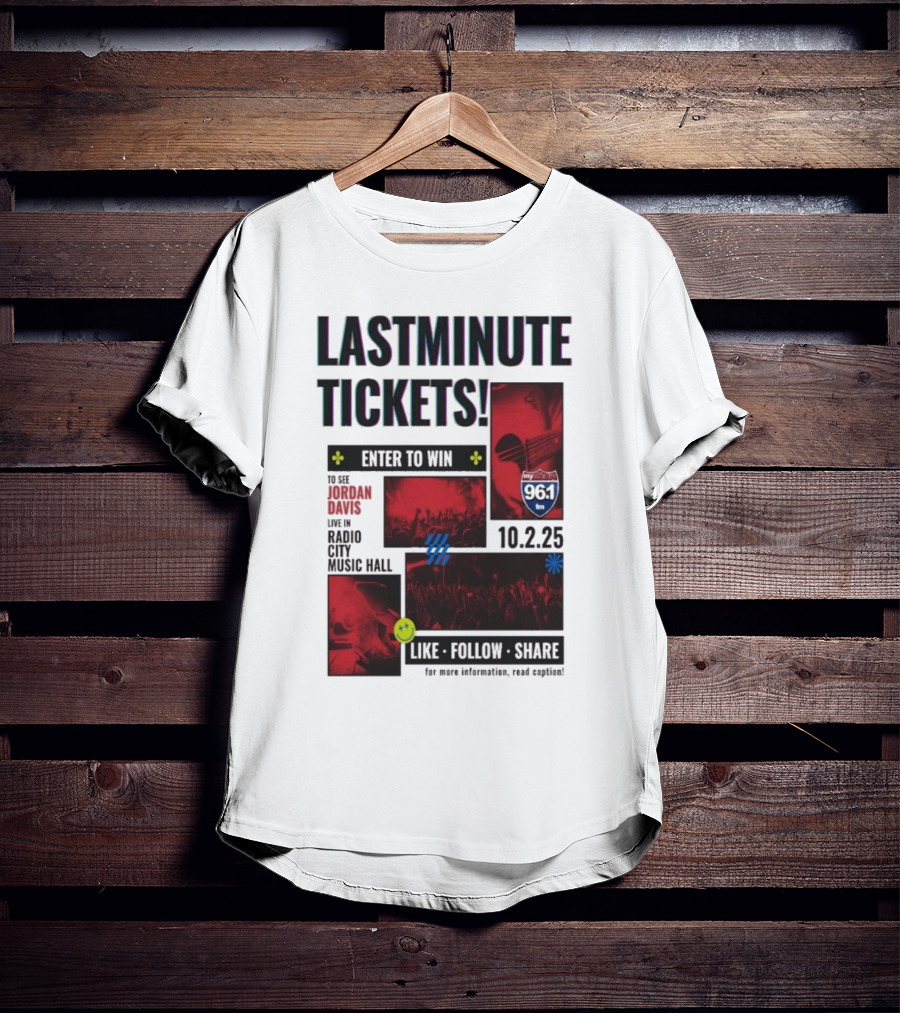 Last Minute Tickets Enter To Win Oct 2 2025 Radio City Music Hall 96.1 T-Shirt
