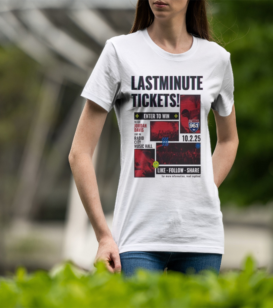 Last Minute Tickets Enter To Win Oct 2 2025 Radio City Music Hall 96.1 T-Shirt