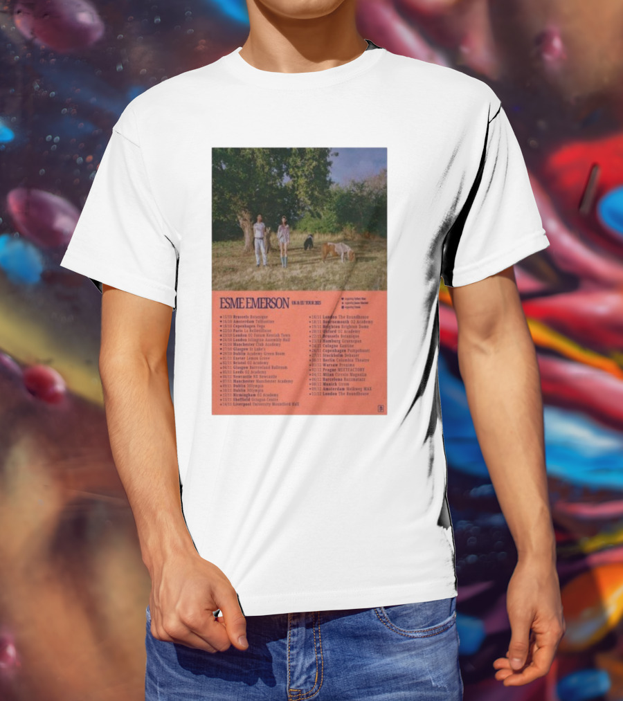 ESME EMERSON UK EU Tour 2025 Dates Featuring Dublin Paris Amsterdam London Glasgow Barcelona T-Shirt