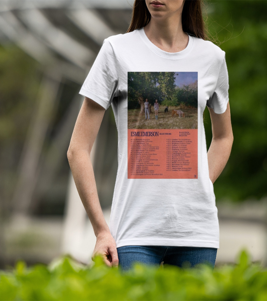 ESME EMERSON UK EU Tour 2025 Dates Featuring Dublin Paris Amsterdam London Glasgow Barcelona T-Shirt