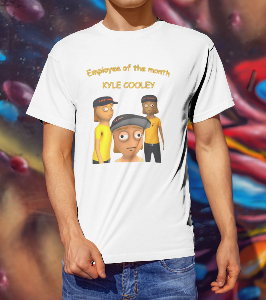 Employee Of The Month Taco Tickles Kyle Cooley T-Shirt