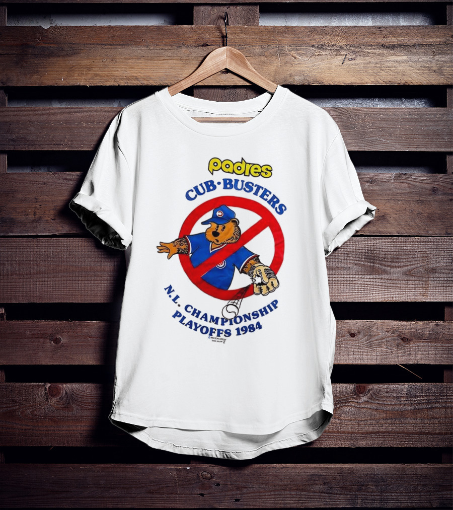 Padres Cub Busters NL Championship Playoffs 1984 T-Shirt