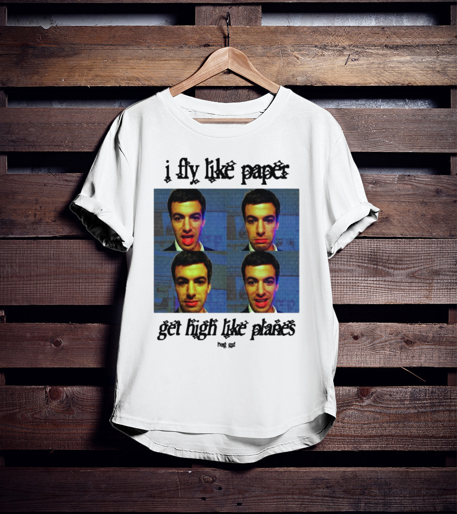 Bug Girl I Fly Like Paper Get High Like Planes Four Faces T-Shirt