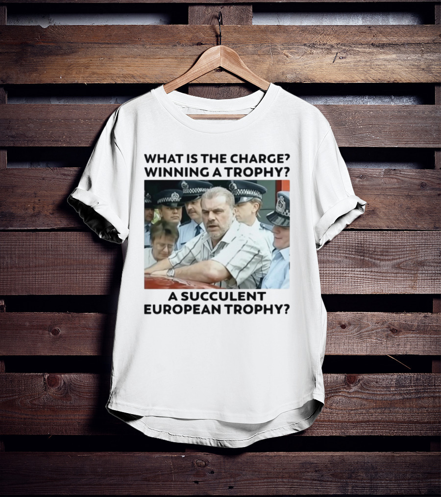 Winning A European Trophy Succulent Charge Police Scene T-Shirt