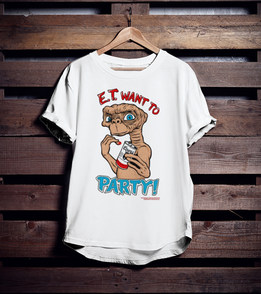 E.T. Want To Party Coors Can T-Shirt