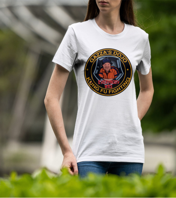 Gazzas Dojo Everybody Was Kung Fu Fighting T-Shirt
