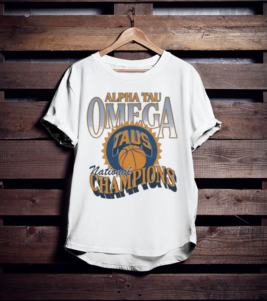 Alpha Tau Omega TAUS National Champions Basketball T-Shirt