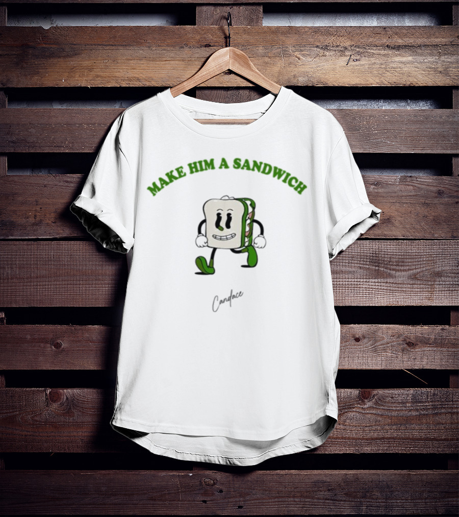 Candace Owens Make Him A Sandwich Walking Sandwich Character T-Shirt