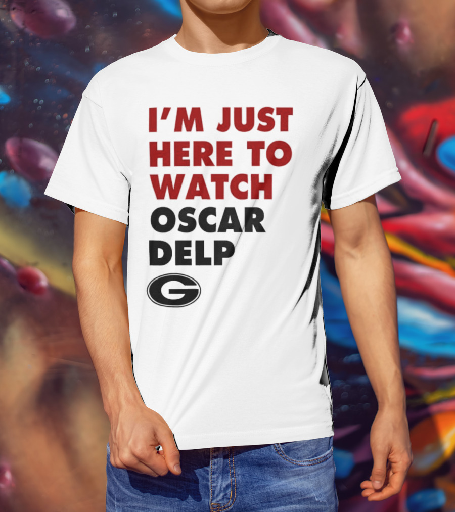 Georgia Bulldogs I'm Just Here To Oscar Delp T-Shirt