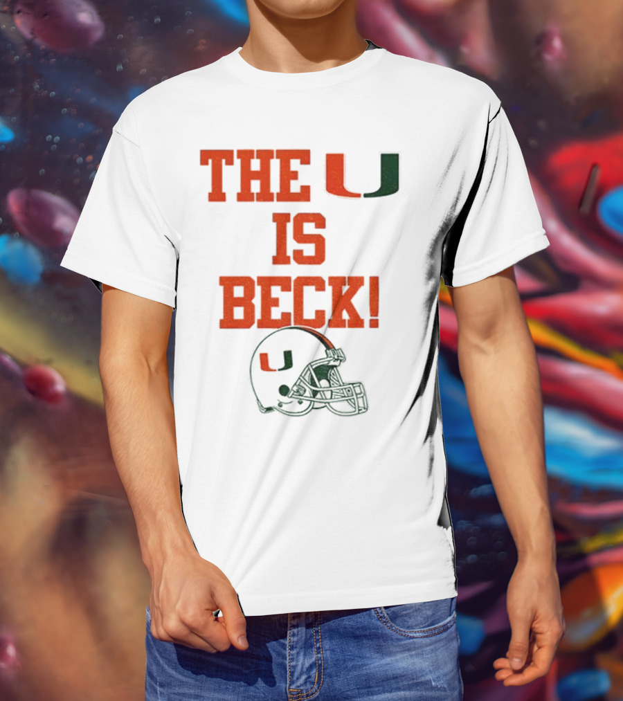The U Is Beck Miami Hurricanes Helmet NFL Football Lover T-Shirt