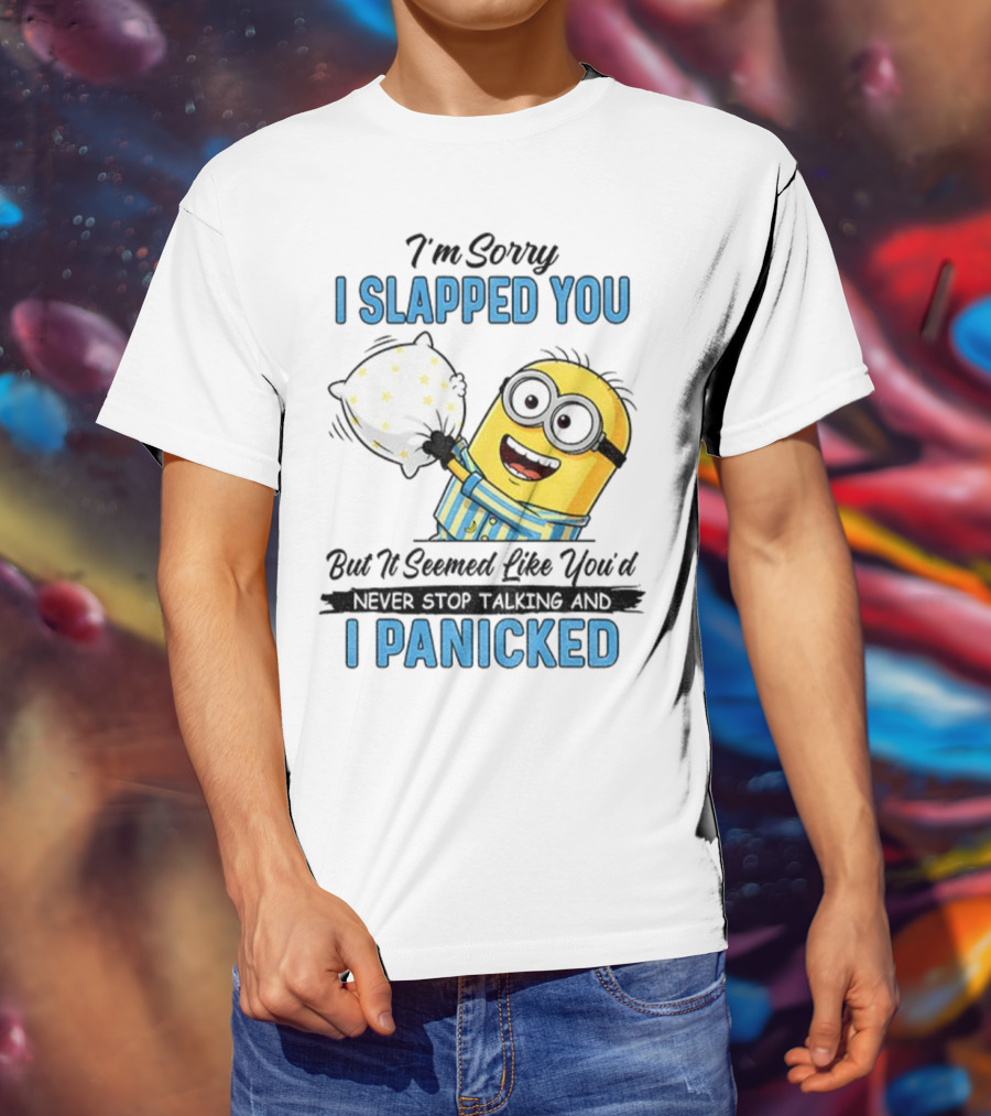 Minion I Slapped You I Panicked Pillow Fight Pajamas T-Shirt