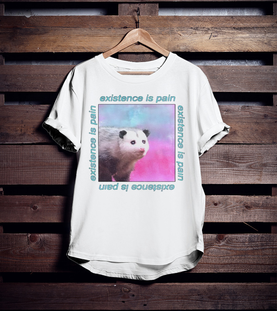 Existence Is Pain Possum Vintage Retro Theme T-Shirt