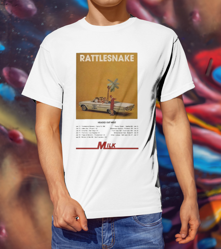 Rattlesnake Milk Feels So Good Headed Out West Tour 2026 T-Shirt