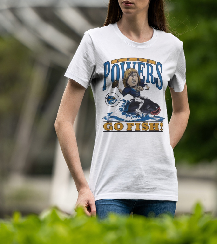 Chad Powers Football Go Fish Penn State Powers T-Shirt
