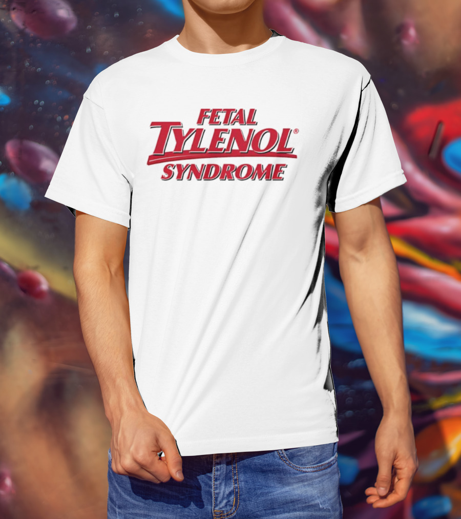 Fetal Tylenol Syndrome Logo T-Shirt