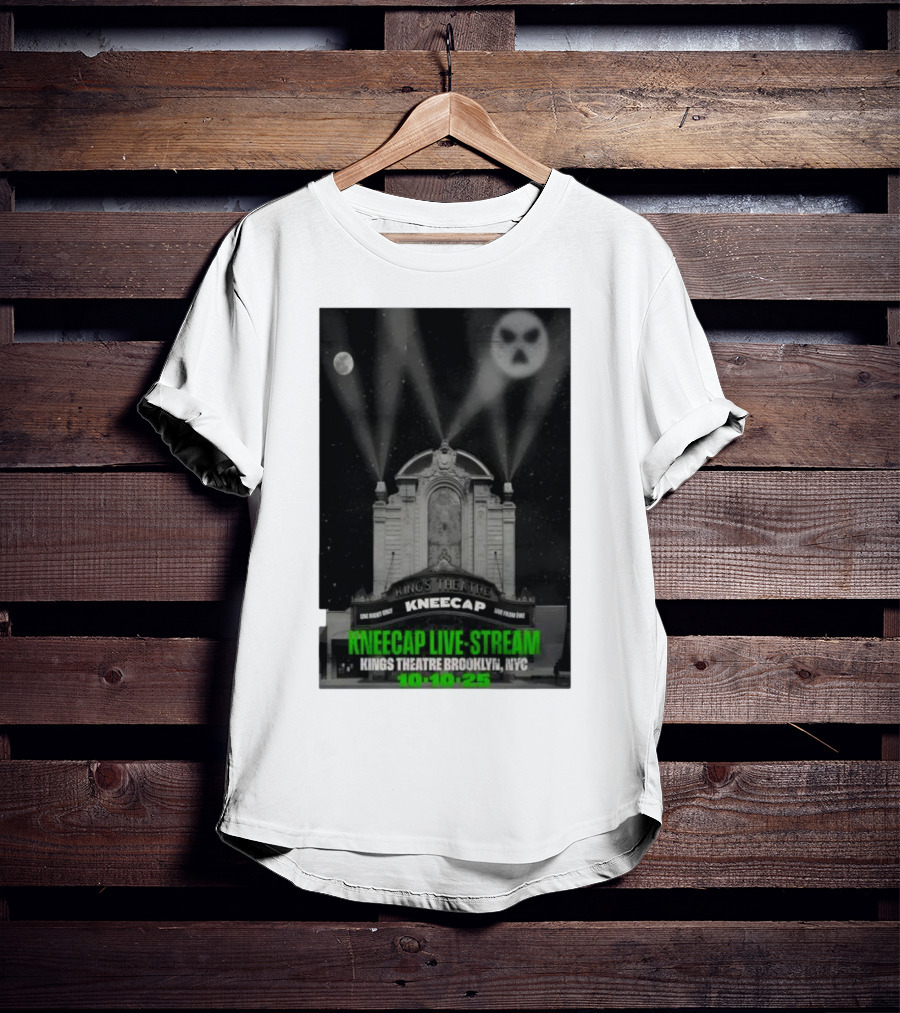 Kings Theatre Kneecap Live Stream Brooklyn NYC 10.10.25 T-Shirt