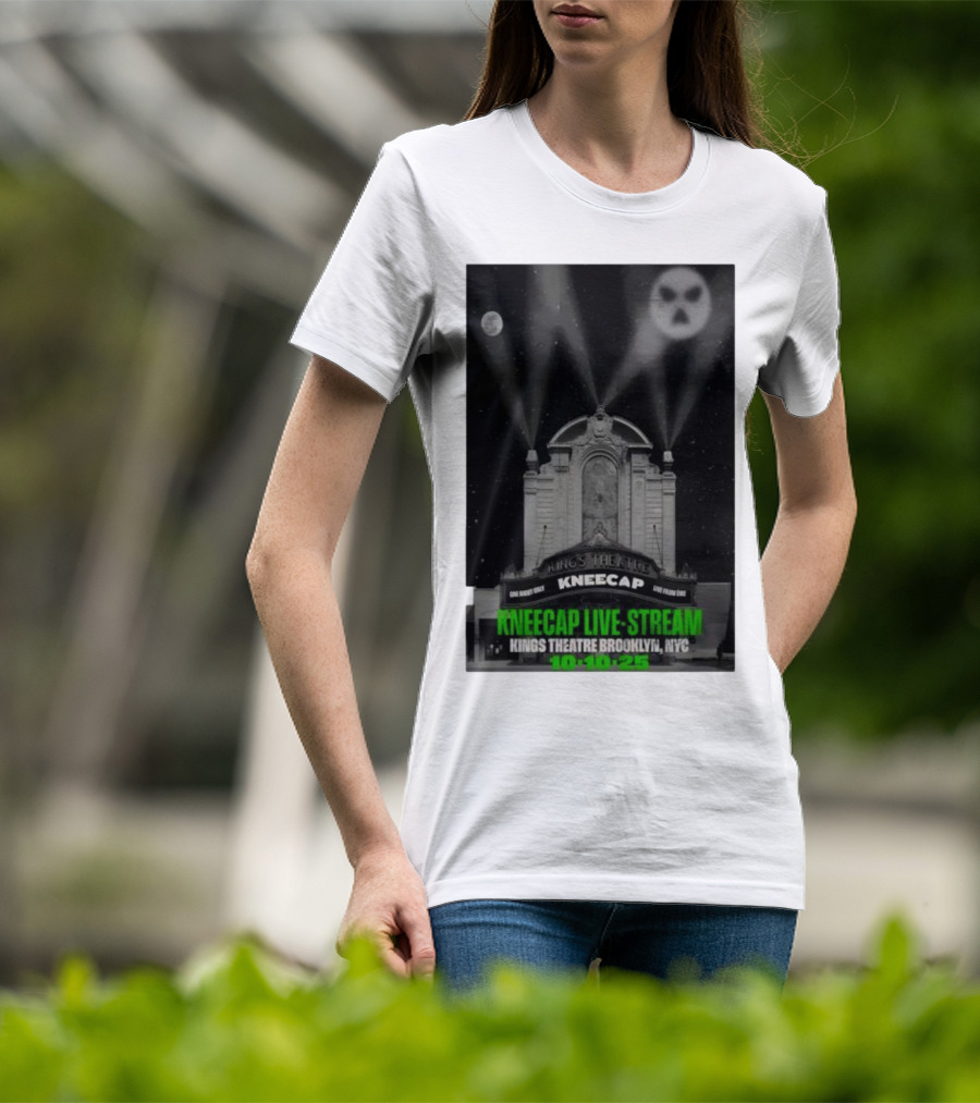 Kings Theatre Kneecap Live Stream Brooklyn NYC 10.10.25 T-Shirt