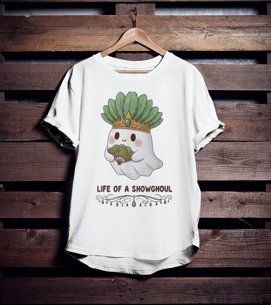 Life Of A Showghoul Cute Kawaii Ghost Showgirl Fan Feather Headdress T-Shirt