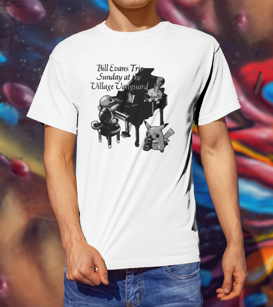 Bill Evans Trio Sunday At The Village Vanguard Pikachu Squirtle Playing Piano T-Shirt
