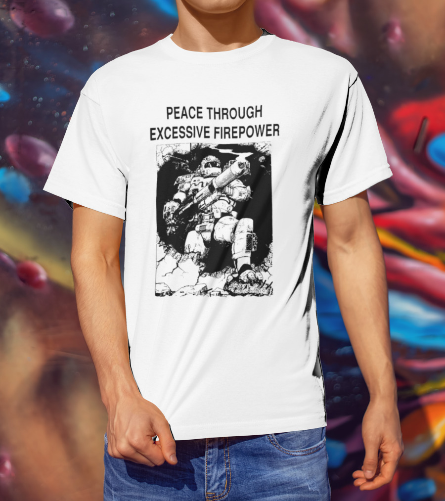 Peace Through Excessive Firepower Combat Tank And Missile Illustration T-Shirt