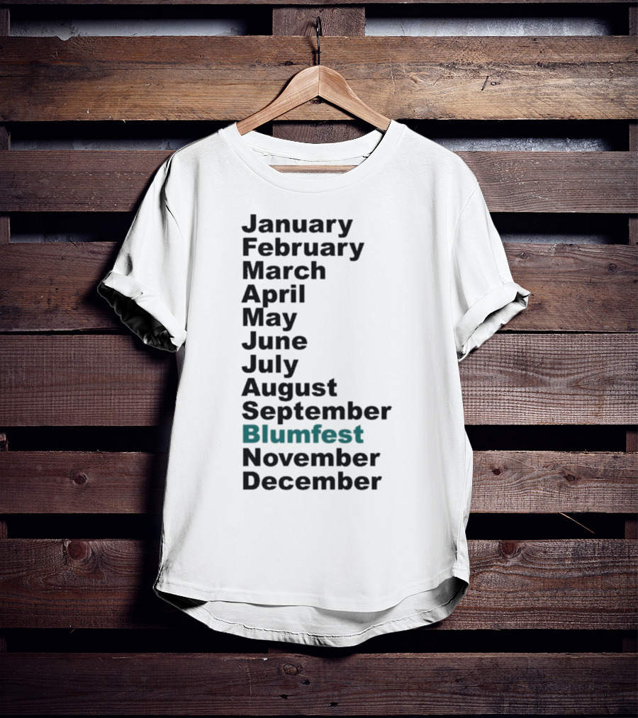 Blumhouse Blumfest Annual Celebrations Calendar Months Listed Design T-Shirt