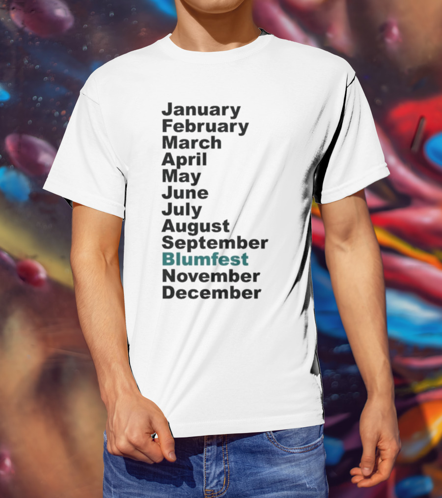 Blumhouse Blumfest Annual Celebrations Calendar Months Listed Design T-Shirt