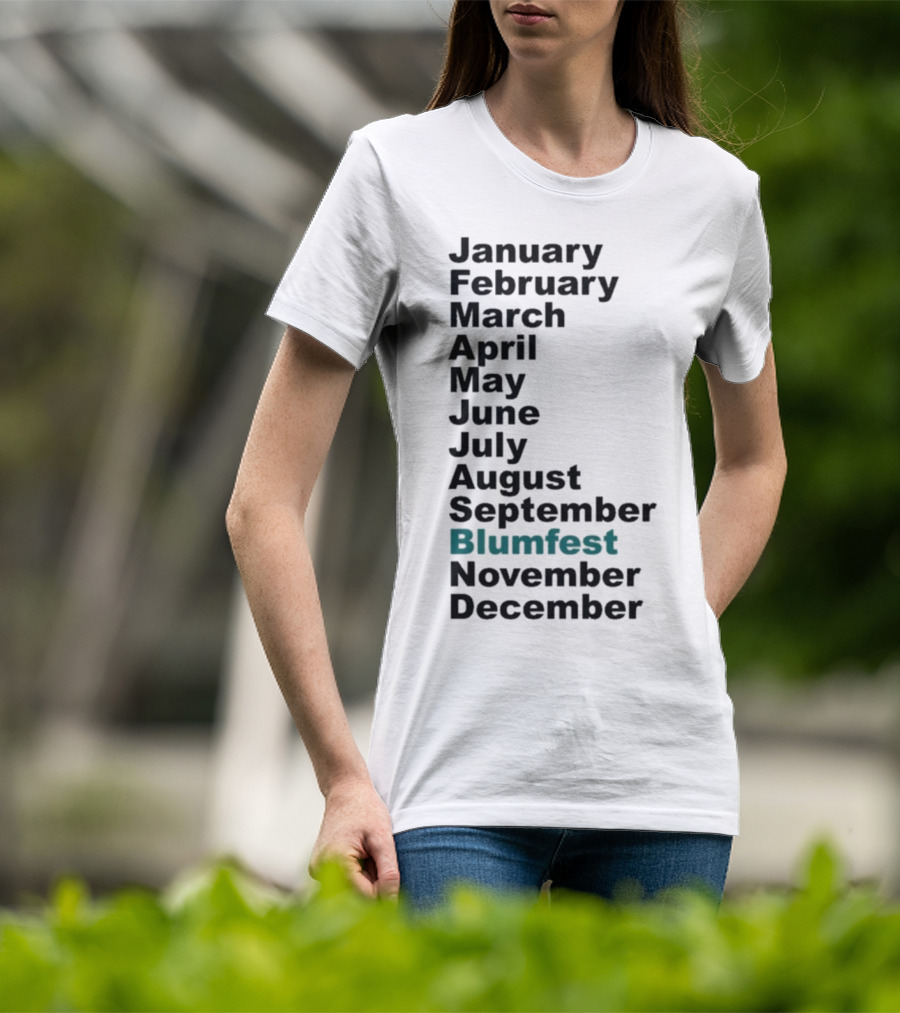 Blumhouse Blumfest Annual Celebrations Calendar Months Listed Design T-Shirt