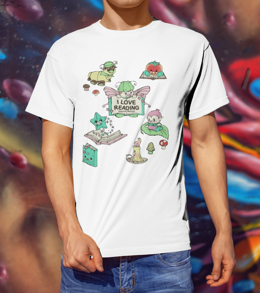 I Love Reading Hannah Michelle Cute Fantasy Characters And Books T-Shirt