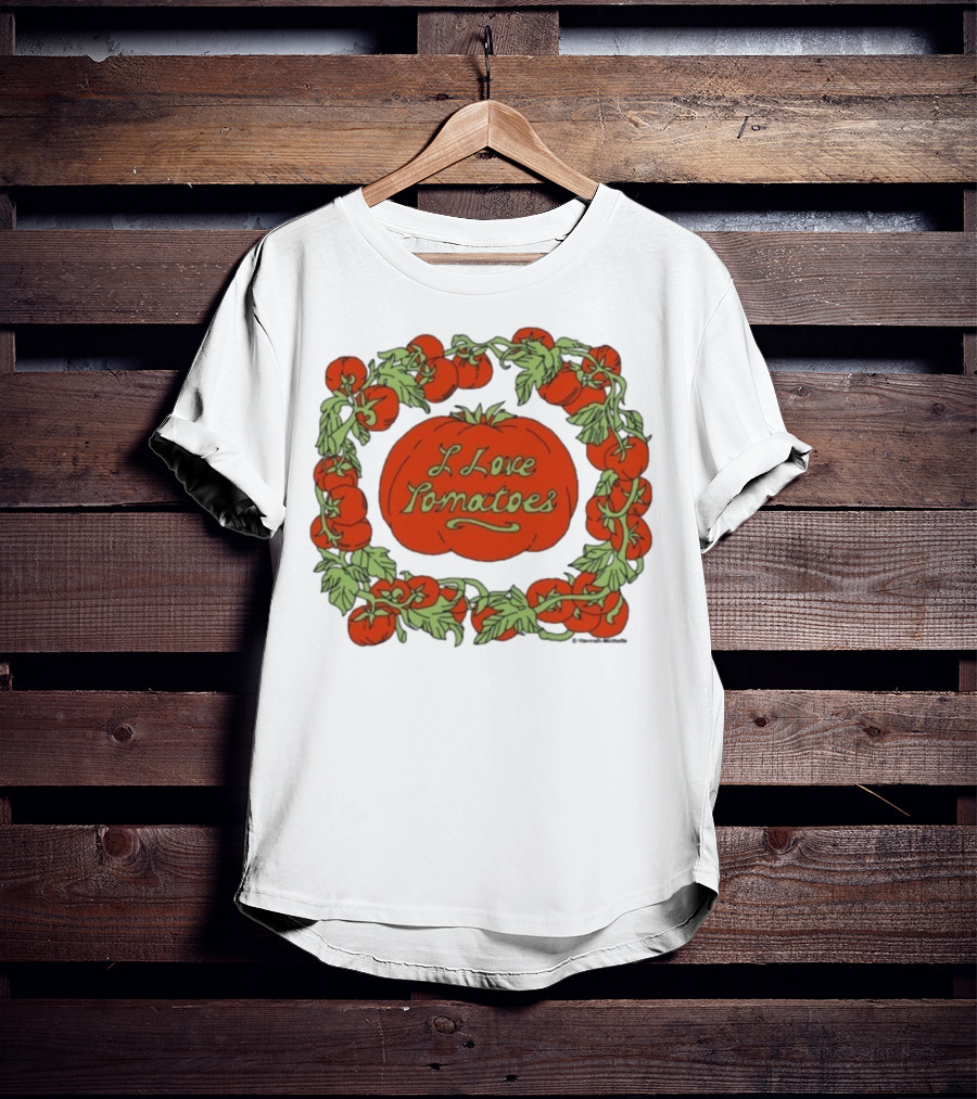 Hannah Michelle I Love Tomatoes Vine Wreath T-Shirt