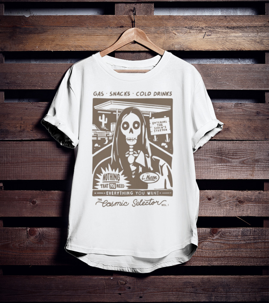 Gas Snacks Cold Drinks Lord Huron Nothing That You Need The Cosmic Selector Vol 1 T-Shirt