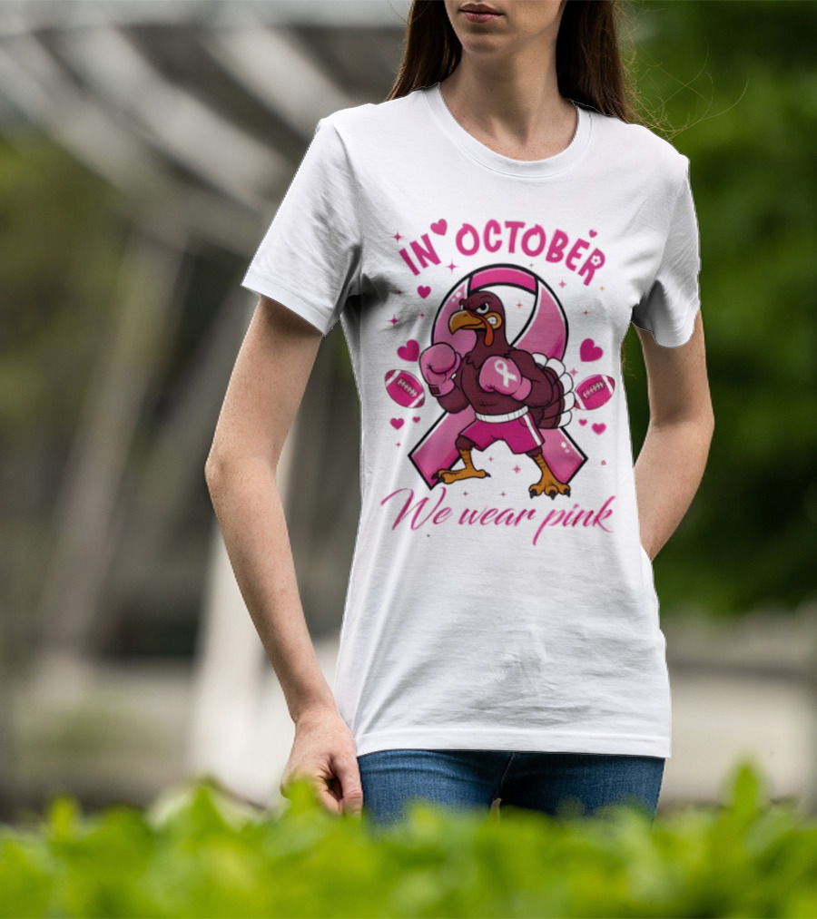Virginia Tech Hokies Tackle Cancer In October We Wear Pink Boxing Turkey Breast Cancer Awareness T-Shirt