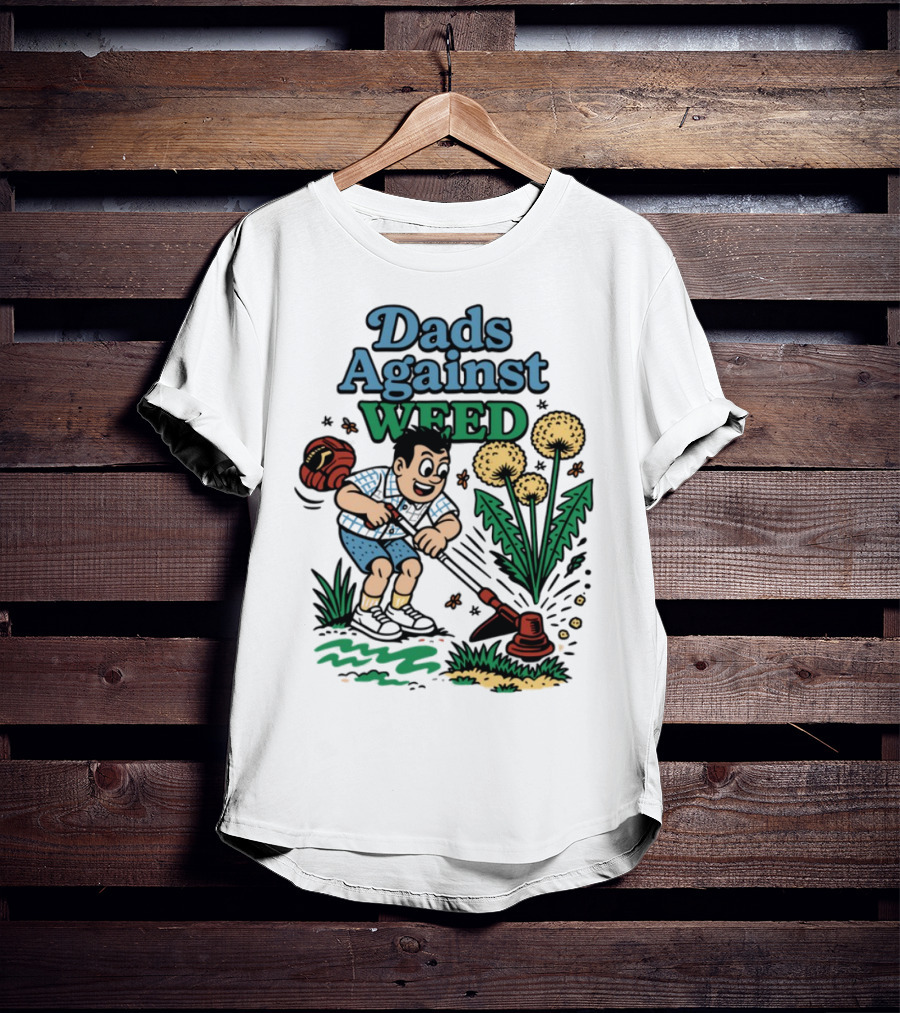 Dads Against Weed Cartoon Boy And Dandelions Gardening Style T-Shirt