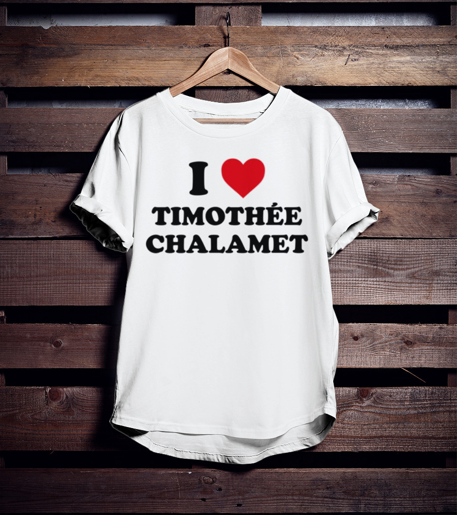 I Heart Timothée Chalamet Enthusiast Apparel T-Shirt
